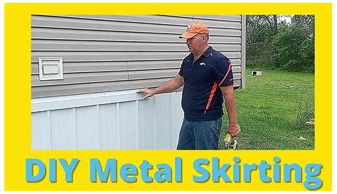 How To Install Metal Mobile Home Skirting Underpinning
