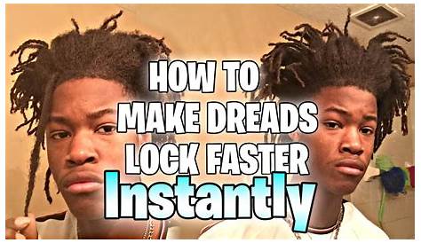 How To Lock Dreads Instantly When Will Your Up? Dreadlocks - YouTube