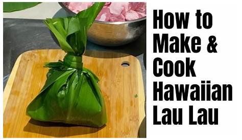 Lau Lau Recipe | Recipe | Organic recipes, Garden recipes, Lau lau recipe