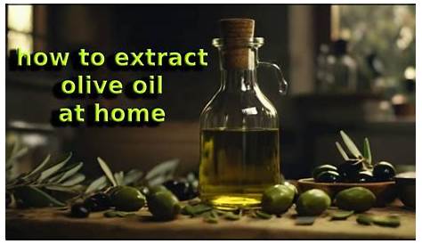 How To Make Olive Oil At Home In 10 Easy Steps? Guide