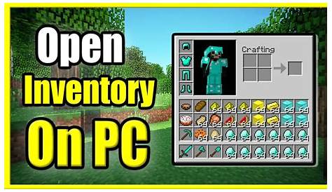 How To Open Inventory In Minecraft Pc