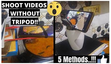 How To Shoot Cooking Videos Without Tripod Youtube