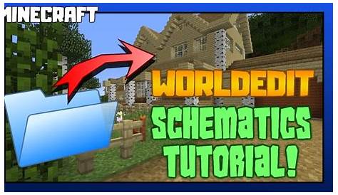 How To Use Worldedit Schematics