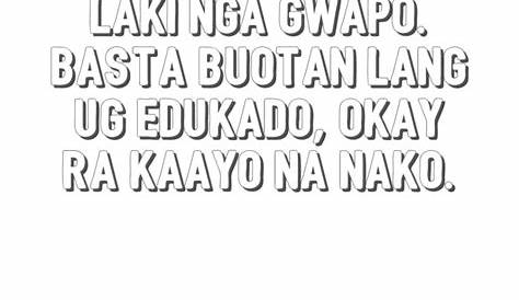 Completo ko ug uban ta! | Bisaya quotes, Tagalog quotes hugot funny
