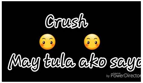 Tula Tungkol sa Crush (5 Tula Para kay Crush) - Pinoy Collection