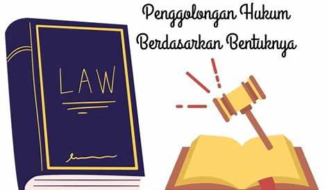 Contoh Hukum Tertulis Dan Hukum Tidak Tertulis – Berbagai Contoh