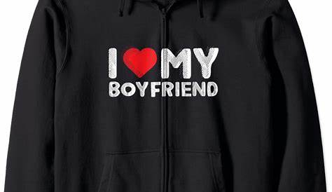 i love my boyfriends sweatshirt | Sweatshirts, Boyfriend sweatshirts