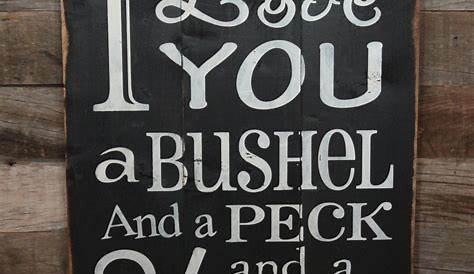 I Love You a Bushel and a Peck Sign Wood Nursery Decor