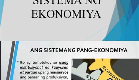 gumawa ng isang collage tungkol sa iba't-ibang sistemang pang-ekonomiya