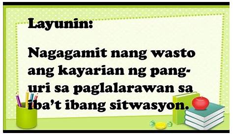 (PDF) paggamit nang wasto ng antas ng pang uri sa paglalarawan sa