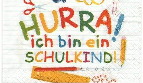 Hurra ich bin ein Schulkind - 1 Lunch Serviette