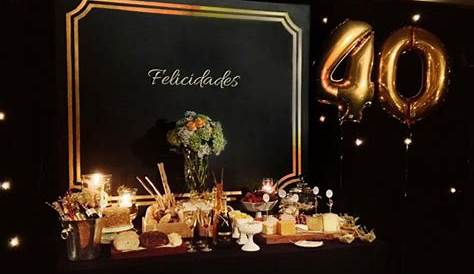 Pin by Yo soy chicuela . on Fiestas | 40th birthday decorations, 40th