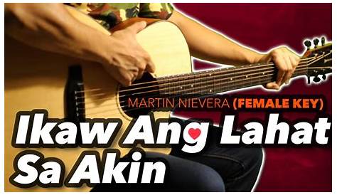 Ikaw Ang Lahat Sa Akin Female Key Karaoke - YouTube