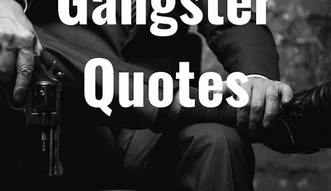 Top 65 Quotes About Gangsta: Famous Quotes & Sayings About Gangsta