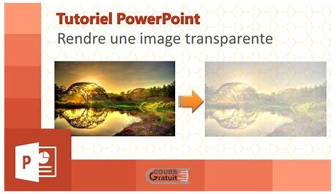 POWERPOINT : Comment jouer avec la transparence - YouTube