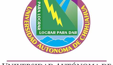 llᐈ Universidad Autónoma de Chichuahua - UACH 2023
