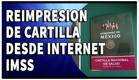 REIMPRESION DE CARTILLA DESDE INTERNET IMSS - YouTube