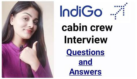 Indigo Airlines Cabin Crew Interview Questions And Answers