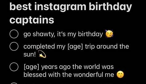 Instagram Caption For Friends Birthday 90 Happy Post Happy