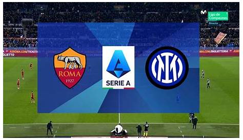 Watch rivals Inter Milan and AS Roma go head to head, live and