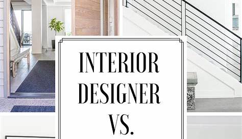 Interior Decorating Vs Interior Design