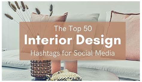 15 Ways To Build An Interior Design Brand on Instagram Foyr