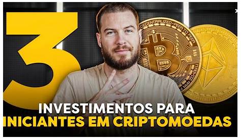 Investir Em CRIPTOMOEDAS. Tudo o Que Você Precisa Saber Sobre Este Novo