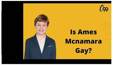 Unveiling The Truth: Unraveling The Enigma Of "Is Ames McNamara Gay In Real Life"
