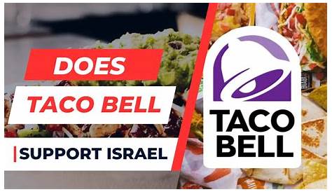 Is Taco Bell Pro Israel