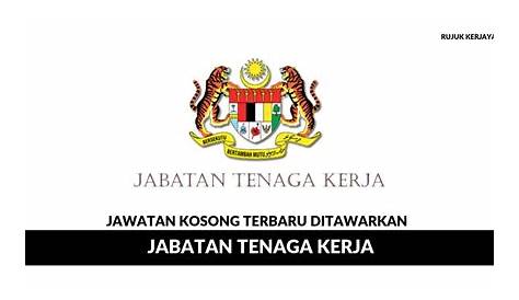 Jawatan Kosong Terkini Jabatan Tenaga Kerja Negeri Sembilan ~ Pembantu