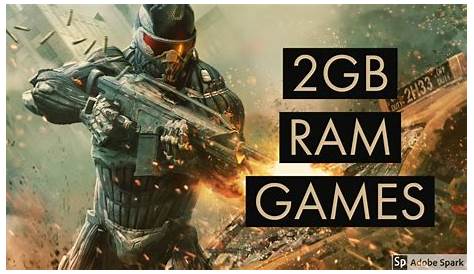 Top 10 Games for 2 GB Ram PC. - YouTube
