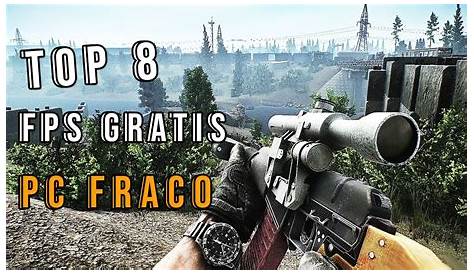 TOP 5 JOGOS DE FPS PARA PC FRACO - YouTube