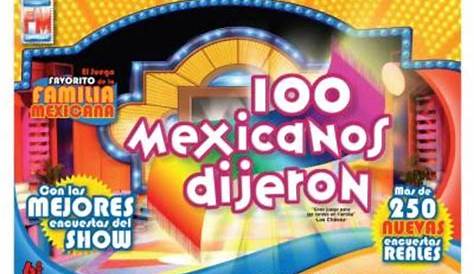 Image - Juego-de-mesa-100-mexicanos-dijeron MLM-F-4618963088 072013.jpg