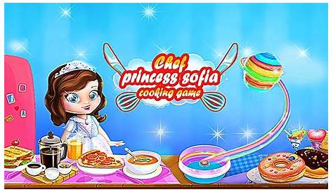 🍳 Princesita Sofía: Juegos de cocina para chicas for Android - APK Download