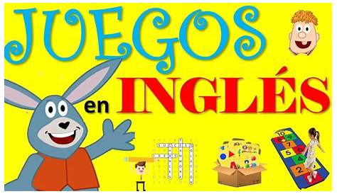 Juegos en inglés para niños de 3 a 5 años - Educa en inglés