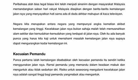 Karangan Punca Kemalangan Jalan Raya : Bersama kita jadikan jalan raya