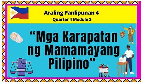 AP4 - Mga KARAPATAN NG MAMAMAYANG PILIPINO || Araling Panlipunan 4