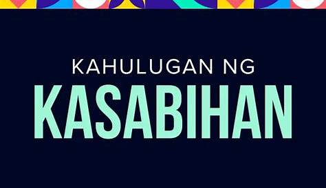 kasabihan halimbawa at kahulugan - philippin news collections