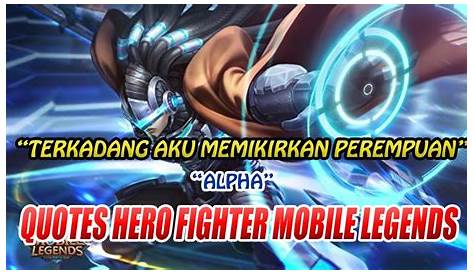 KATAKATA GAMERS MOBILE LEGENDS QUOTES MOBILE LEGEND YouTube