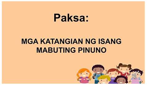 AP 2 | Kwarter 3 - Linggo 7 | ANG MGA KATANGIAN NG MABUTING PINUNO