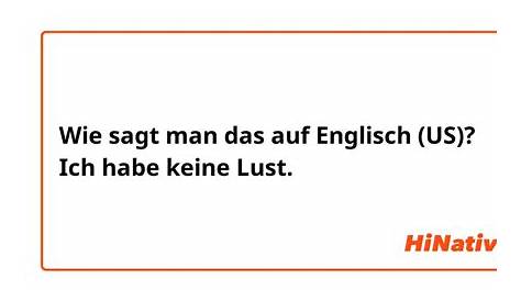 Synonyme für "Ich hab' keine Lust!" – Deutsch mit Rieke