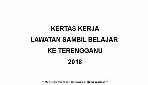 (DOC) KERTAS KERJA LAWATAN SAMBIL BELAJAR | FARIEZ FARIEZ - Academia.edu