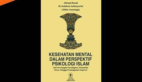 Jual Buku Kesehatan Mental Dalam Perspektif Psikologi Islam : Dari