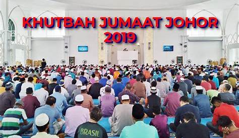 Khutbah Jumaat Negeri Johor : 15 responses to khutbah jumat: - ninegreenz