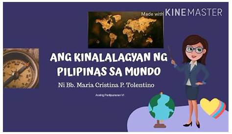 ANG KINALALAGYAN NG PILIPINAS SA ATING MUNDO| AP GRADE 5 - YouTube