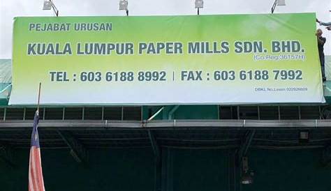 Kuala Lumpur Paper Mills Sdn Bhd | Kuala Lumpur