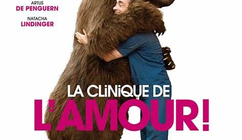La Clinique de l'amour ! - film 2012 - AlloCiné