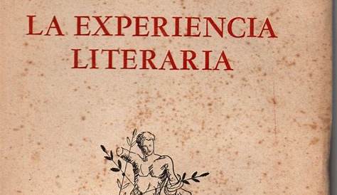 La experiencia literaria. (Coordenadas). by REYES, ALFONSO: (1942