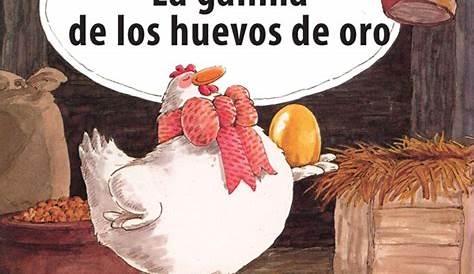 La gallina de los huevos de oro