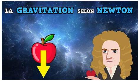 La Gravité selon Newton - YouTube